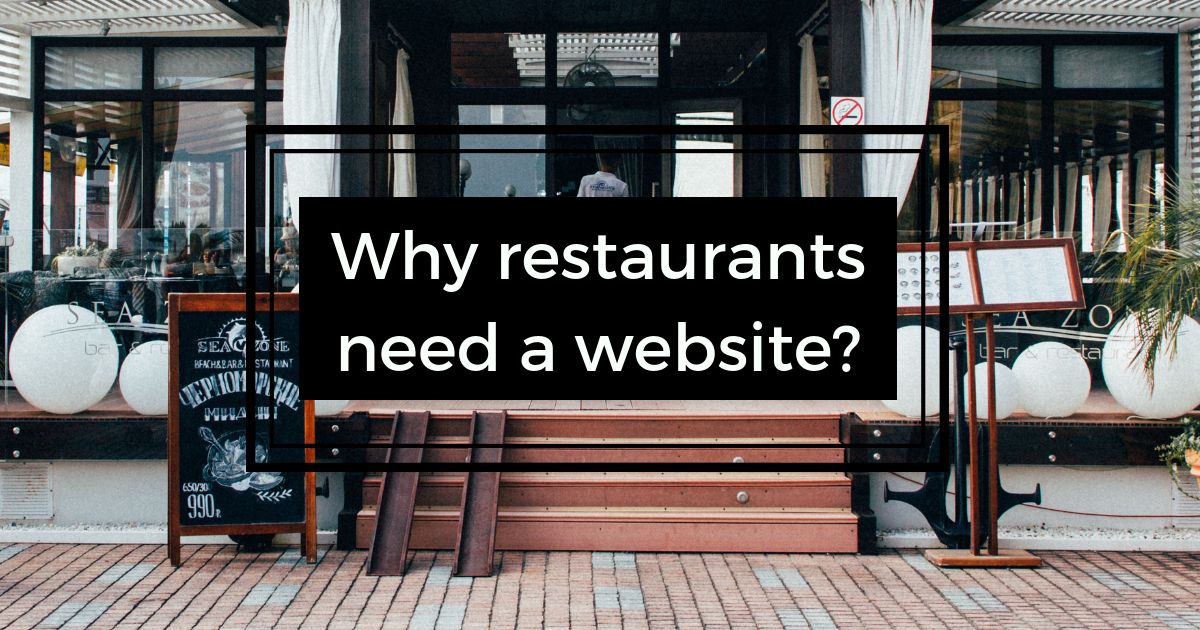 Cook up some buzz – Why restaurants need a website